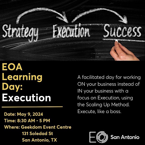 EO San Antonio Accelerator Learning Day: Execution