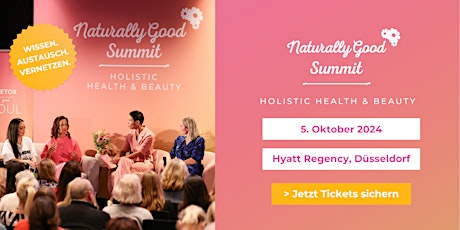 Naturally Good® Holistic Health & Beauty Summit 24