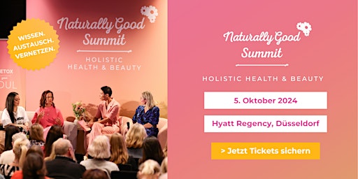 Immagine principale di Naturally Good® Holistic Health & Beauty Summit 24 
