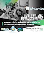 Primaire afbeelding van East LA Wellness: Move & Groove / Muévete al Ritmo: Evento de Salud del ELA