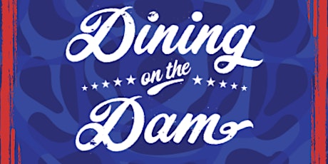 2024 Dining On The Dam