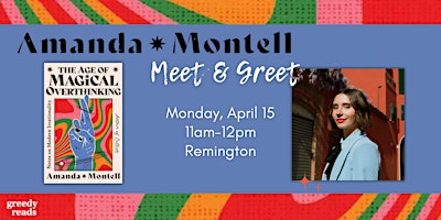 Primaire afbeelding van Meet & Greet with Amanda Montell, THE AGE OF MAGICAL OVERTHINKING