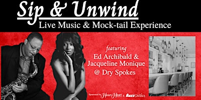 Sip & Unwind - Live Music & Mock-tails primary image