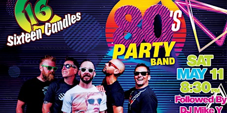 Sixteen Candles: Ultimate 80s Dance Party Band