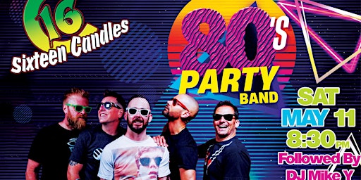 Primaire afbeelding van Sixteen Candles: Ultimate 80s Dance Party Band