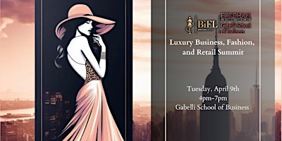 BiFL Luxury Business, Fashion, and Retail Summit primary image