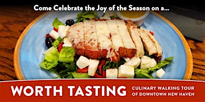 Imagen principal de “Worth Tasting” Downtown New Haven Holiday Culinary Tour - December 2024
