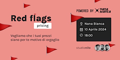 Immagine principale di Red Flags — Pricing - Workshop Gratuito 