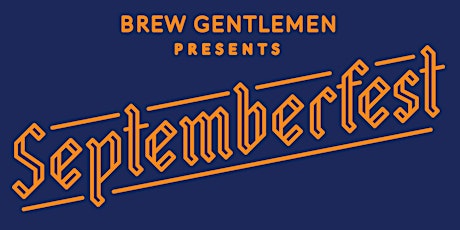 Brew Gentlemen Septemberfest primary image