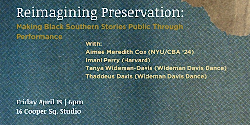 Primaire afbeelding van Reimagining Preservation: Making Black Southern Stories Through Performance