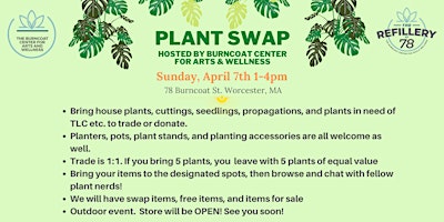 Imagen principal de Annual Plant Swap at Burncoat Center for Arts and Wellness-April 7th 1-4 pm