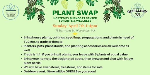 Immagine principale di Annual Plant Swap at Burncoat Center for Arts and Wellness-April 7th 1-4 pm 