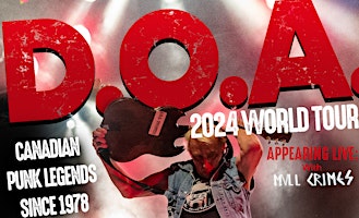 Imagem principal do evento D.O.A - World Tour 2024 with return of Mvll Crimes and Moncton's The Robins