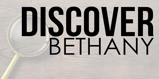 Imagem principal do evento Discover Bethany