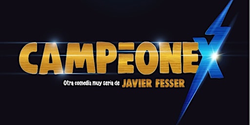 Hauptbild für "CAMPEONEX" +  Encuentro  Javier Fesser. Centro estudios "Ciudad de la Luz"