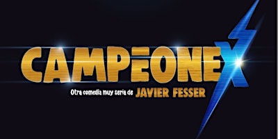 Imagen principal de "CAMPEONEX" +  Encuentro  Javier Fesser. Centro estudios "Ciudad de la Luz"