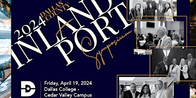 Primaire afbeelding van 2024 Dallas County Inland Port Symposium