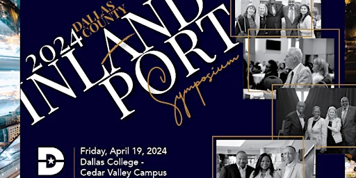 Imagem principal do evento 2024 Dallas County Inland Port Symposium