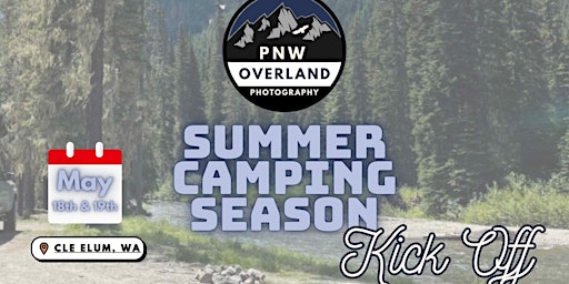 Summer Camping Season Kick Off primary image