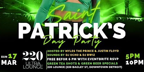 St Patricks Day Party (+21 Day Party)- Everyone Free B4 6PM RSVP primary image