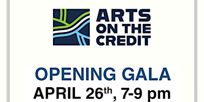 Arts on the Credit Opening Celebration primary image