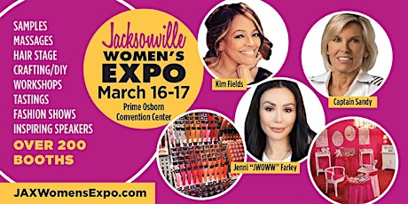 Primaire afbeelding van Jacksonville Women's Expo Beauty, Fashion, Pop Up Shops, Celebs, Crafting!