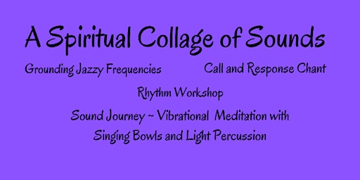Primaire afbeelding van A Spiritual Collage of Sounds