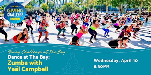 Dance at The Bay: Zumba with Yaël Campbell primary image