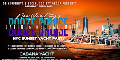 Imagem principal do evento Sat, April 20th - Latin & Reggaeton Booze Cruise Sunset Yacht