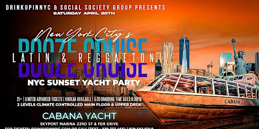 Imagem principal do evento Sat, April 20th - Latin & Reggaeton Booze Cruise Sunset Yacht