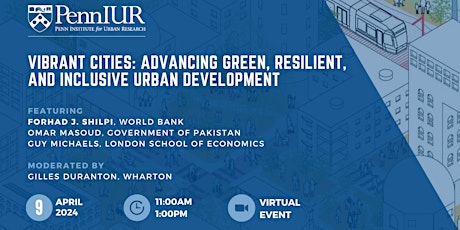 Vibrant Cities: Advancing Green, Resilient, and Inclusive Urban Development