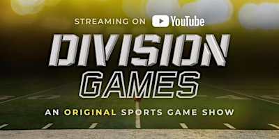 Imagem principal do evento "Division Games" First Episode Premier!