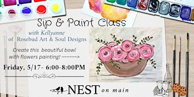 Primaire afbeelding van Sip & Paint Night with Kellyanne of  Rosebud Art & Soul