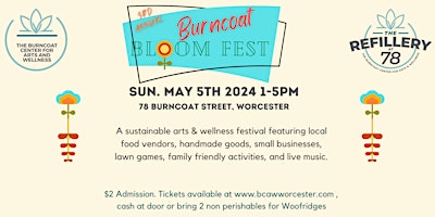 Imagem principal do evento Burncoat Bloom Fest-Art and wellness festival-Sunday May 5th 1-5pm