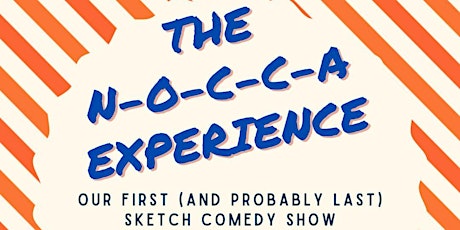 The N-O-C-C-A Experience