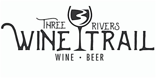 Imagem principal do evento Three Rivers Wine Trail Sip and Stay Individual Tickets 3/28/24