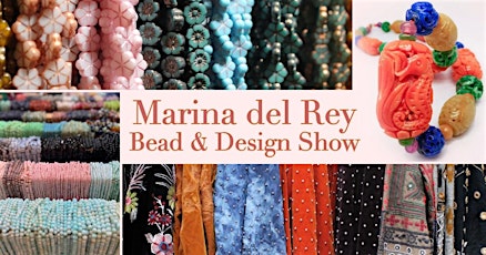 Marina del Rey Bead & Design Show