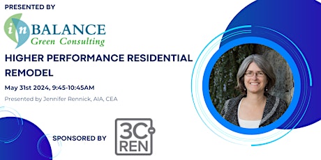 Higher Performance Residential Remodel