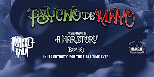 Primaire afbeelding van PSYCHO REALM + PSYCHO DE MAYO  LIVE PERFORMANCE - ALL AGES