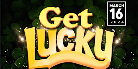 Imagem principal do evento Get Lucky ☘️