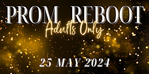 Imagem principal do evento Prom Reboot: Adults Only
