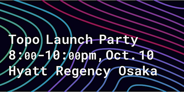 Topo Finance Launch Party - Devcon5
