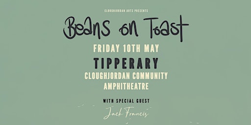 Primaire afbeelding van Beans on Toast with support Jack Francis