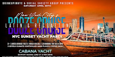 Sat, 4/20 - Latin & Reggaeton Booze Cruise | NYC Sunset Yacht Party primary image