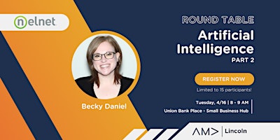 Primaire afbeelding van Artificial Intelligence (AI) Part 2 | Roundtable with Becky Daniel