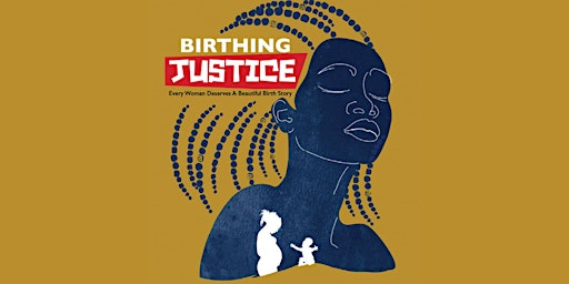 Imagem principal do evento Birthing Justice Screening