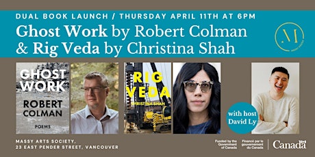 Ghost Work by Robert Colman & Rig Veda by Christina Shah with host David Ly