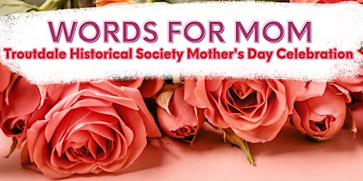 Imagem principal do evento Words for Mom