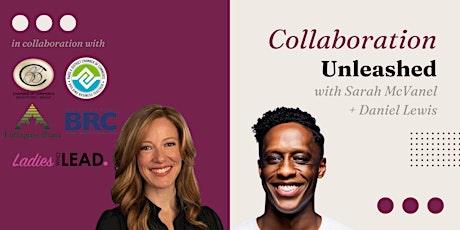 Collaboration Unleashed - Amplify Togetherness in Work + Life