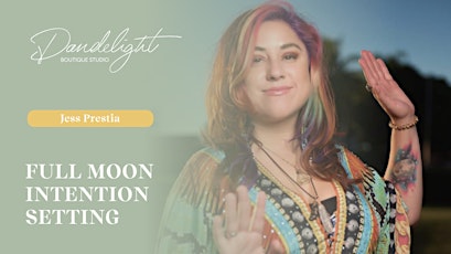 Full Moon Intention setting